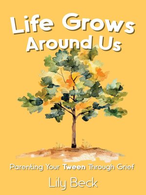 cover image of Life Grows Around Us